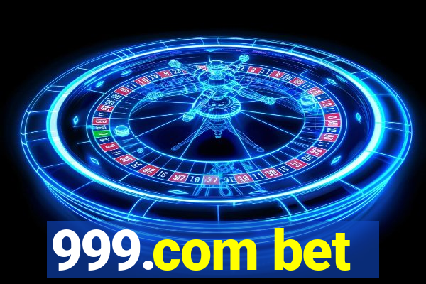 999.com bet